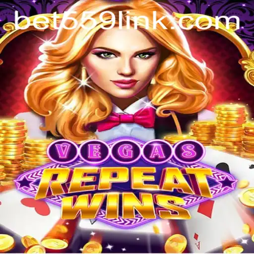 Exploring VegasRepeatWins: The Thrilling New Casino Game by Bet559.COM