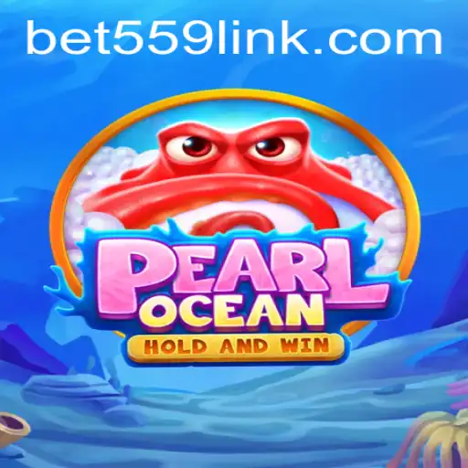 Exploring PearlOcean: A Thrilling Adventure in the World of Bet559.COM